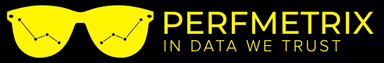 PERFMETRIX — in data we trust